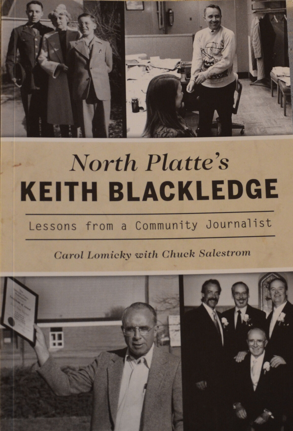 “North Platte’s Keith Blackledge: Lessons from a Community Journalist"